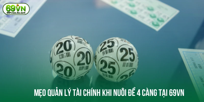Mẹo quản lý tài chính khi nuôi đề 4 càng tại 69VN