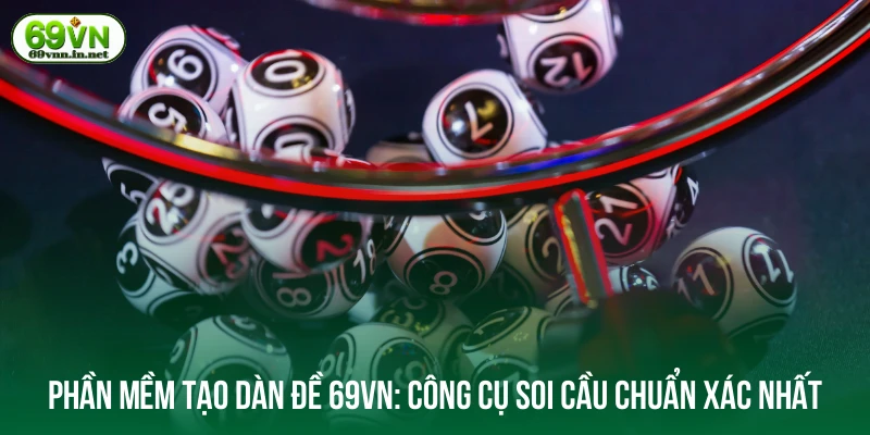 Phần mềm tạo dàn đề