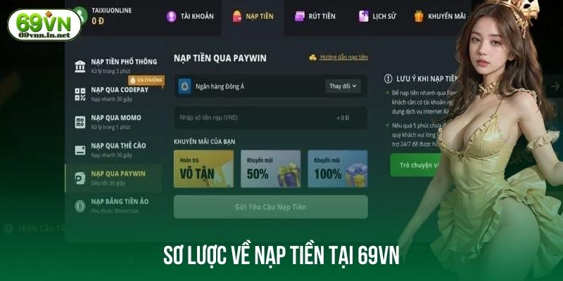 Sơ lược về nạp tiền tại 69VN